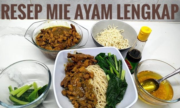 Kuliner Mie Ayam: Sajian Sederhana Yang Menyentuh Lidah