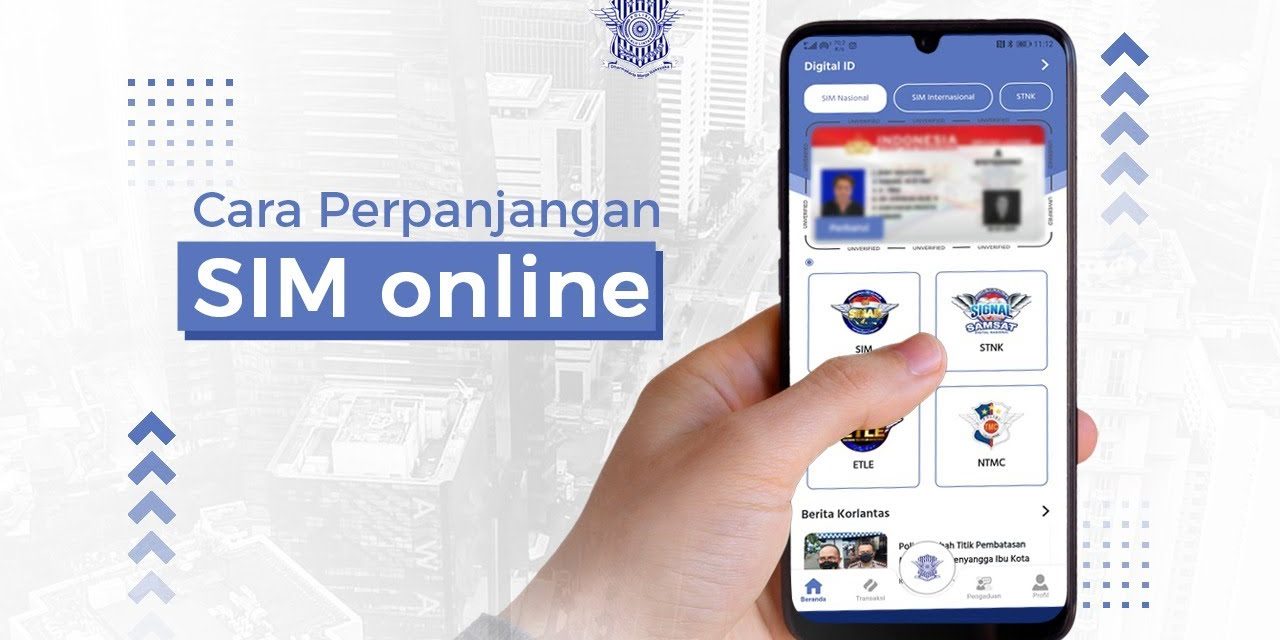 Tak Perlu ke Satpas, Ini Cara Perpanjang SIM Online Lewat Digital Korlantas